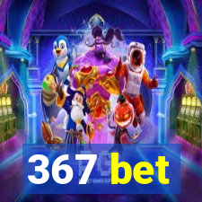 367 bet